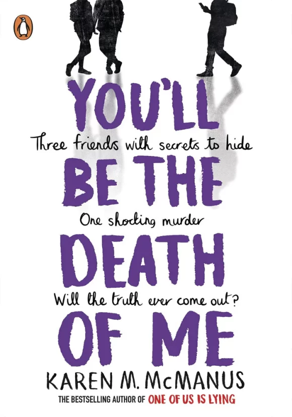 You'll Be the Death of Me:de Karen M. McManus  (Author)