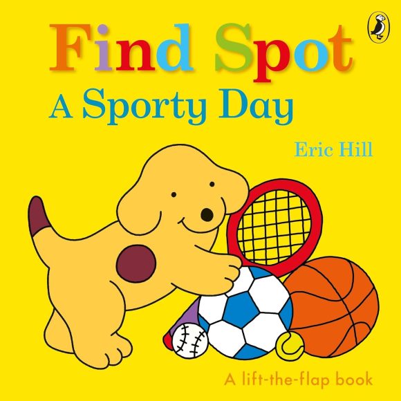 Find Spot: A Sporty Day Board book